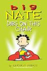 Big Nate Dibs on This Chair
