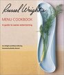 Russel Wright's Menu Cookbook A Guide to Easier Entertaining