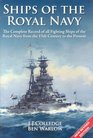 Ships of the Royal Navy A Complete Record of All Fighting Ships of the Royal Navy from the 15th Century to the Present