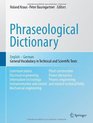 Phraseological Dictionary English  German General Vocabulary in Technical and Scientific Texts
