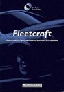Fleetcraft The Essential Occupational Driver's Handbook