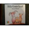 Billy Goats Gruff