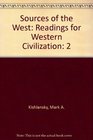 Sources of the West Readings for Western Civilization