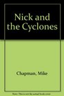 Nick and the Cyclones