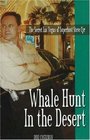 Whale Hunt In The Desert The Secret Las Vegas Of Superhost Steve Cyr