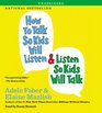 How to Talk So Kids Will Listen  Listen So Kids Will Talk