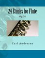 24 Etudes for Flute Op 30