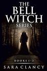 The Bell Witch Series Books 1  3 Scary Supernatural Horror with Monsters