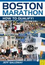 Boston Marathon How to Qualify