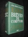 Breves De Comptoir