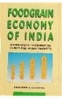 Foodgrain economy of India Government intervention in rice and wheat markets