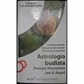 Astrologia budista La interpretacion de la carta astral desde una nueva perspectiva