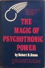 Magic of Psychotronic Power