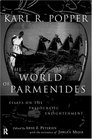 The World of Parmenides Essays on the Presocratic Enlightenment