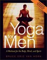 Yoga For Men Workout For Body Mind Spirit