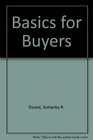 Basics for buyers A practical guide to better purchasing