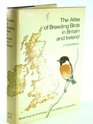 Atlas of Breeding Birds in Britain and Ireland