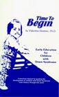 Time to Begin Early Education for Children with Down Syndrome