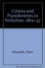 Crimes and Punishments in Yorkshire 180037