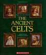 The Ancient Celts (Turtleback School & Library Binding Edition) (People of the Ancient World)