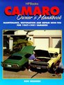 Camaro Owner's Handbook Maintenance Restoraton and Repair HowTos for 19671981 Camaros