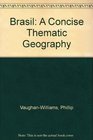 Brasil A Concise Thematic Geography