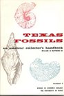 Texas Fossils An Amateur Collectors Handbook