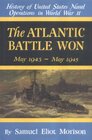 The Atlantic Battle Won - Vol 10 (History of United States Naval Operations in World War II)