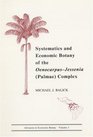 Systematics and Economic Botany of the OenocarpusJessenia Palmae Complex