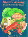 Island Cooking Recipes from the Caribbean