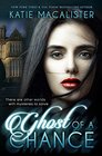 Ghost of a Chance (Karma Marx Mystery)