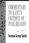 Commentary to Kant's Critique of Pure Reason