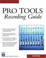 Pro Tools Recording Guide