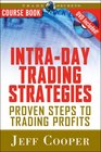 IntraDay Trading Strategies Course Book with DVD Proven Steps to Trading Profits