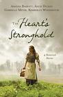 The Heart's Stronghold 4 Historical Stories