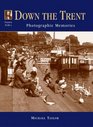 Francis Frith's Down the Trent