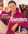 Easy Sweaters 50 Knit and Crochet Projects