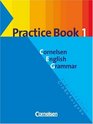 Cornelsen English Grammar  Groe Ausgabe/English Edition Practice Book 1