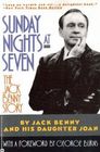 Sunday Nights at Seven The Jack Benny Story
