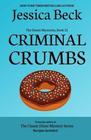 Criminal Crumbs  (Donut Shop, Bk 21)