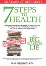 7 Steps to Health: The Big Diabetes Lie