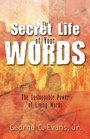 The Secret Life of Your Words