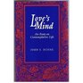 Loves Mind An Essay on Contemplative Life