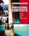 Communicating in Professional Contexts   Skills Ethics and Technologies