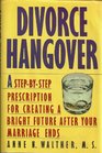 Divorce hangover