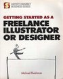 Getting Started As a Freelance Illustrator or Designer