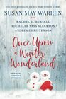 Once Upon a Winter Wonderland: A Deep Haven Christmas Anthology (Deep Haven Collection)