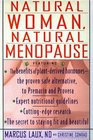 Natural Woman Natural Menopause Complete Program for Healthy Menopause