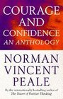 Courage and Confidence: An Anthology (Norman Vincent Peale)