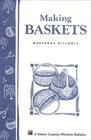 Making Baskets Storey Country Wisdom Bulletin A96